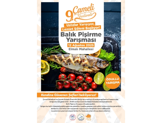 Çameli en lezzetli balık pişiren şefini arıyor