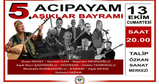 ACIPAYAM'DA AŞIKLAR BULUŞUYOR