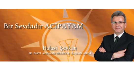 AK Parti Acıpayam Belediye Adayı: Hulusi Şevkan