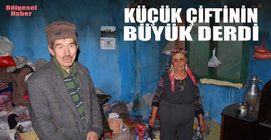 KÜÇÜK AİLESİ'NİN DERDİ BÜYÜK