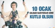 10 Ocak 'Çalışan Gazeteciler Günü' kutlu olsun!