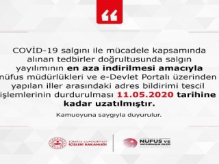 Adres bildirimi tescil işlemlerinin durdurulma süresi uzatıldı