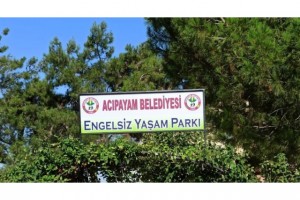 TÜM KARDEŞLERİMİZİ ACIPAYAM BELEDİYESİ ENGELSİZ YAŞAM PARKIMIZA BEKLİYORUZ