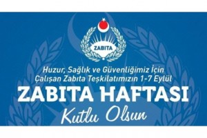 ZABITA HAFTASI KUTLAMA MESAJI