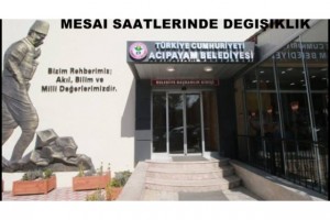 Acıpayam Belediyesi’nde mesai saatleri değişti