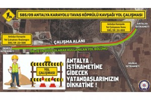 Bayramda Denizli-Antalya karayolunu kullanacak sürücülere uyarı