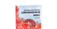 Cahit ÖZKAN “Cumhurbaşkanlığı Modeli“ ile Alakalı Kitap Yazdı