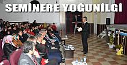 ''ÇOCUĞUMUN SESSİZ ÇIĞLIKLARI'' SEMİNERİNE YOĞUN İLGİ