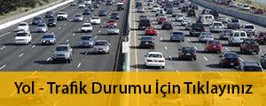 yol trafik durumu