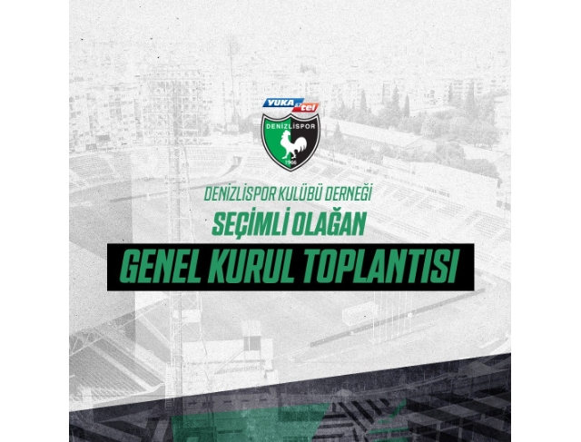 Denizlispor seçime gidiyor