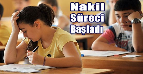 NAKİL SÜRECİ BAŞLADI