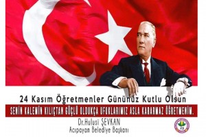 BAŞKAN ŞEVKAN'IN ÖĞRETMENLER GÜNÜ MESAJI