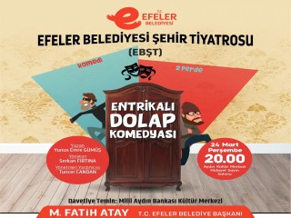 Efeler Belediyesi’nden Dünya Tiyatro Günü’ne özel yeni oyun