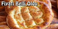 ACIPAYAM'DA RAMAZAN PİDESİNİN FİYATI BELLİ OLDU